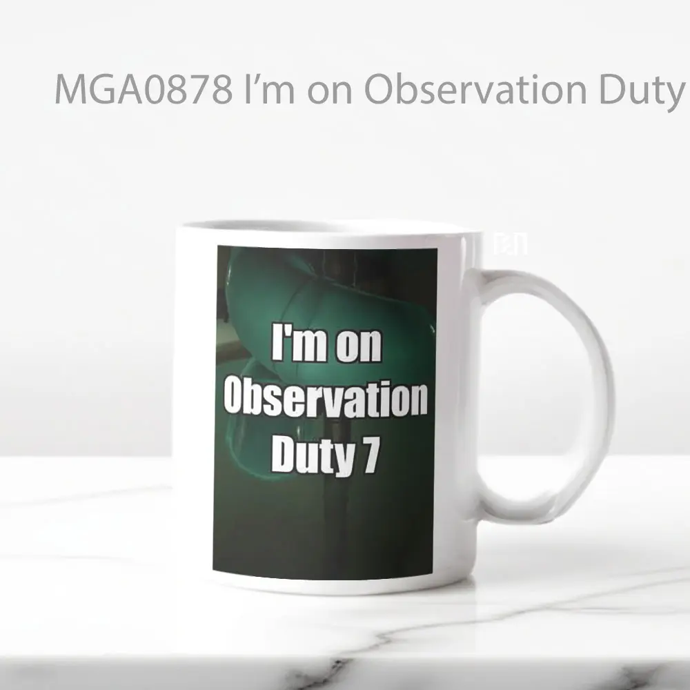 I'm on Observation Duty 7 Game Mug