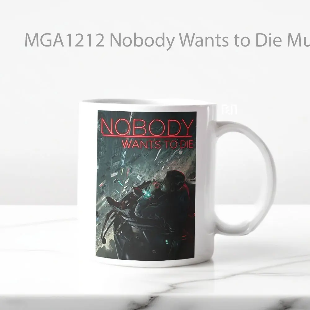 Nobody Wants to Die Game Mug