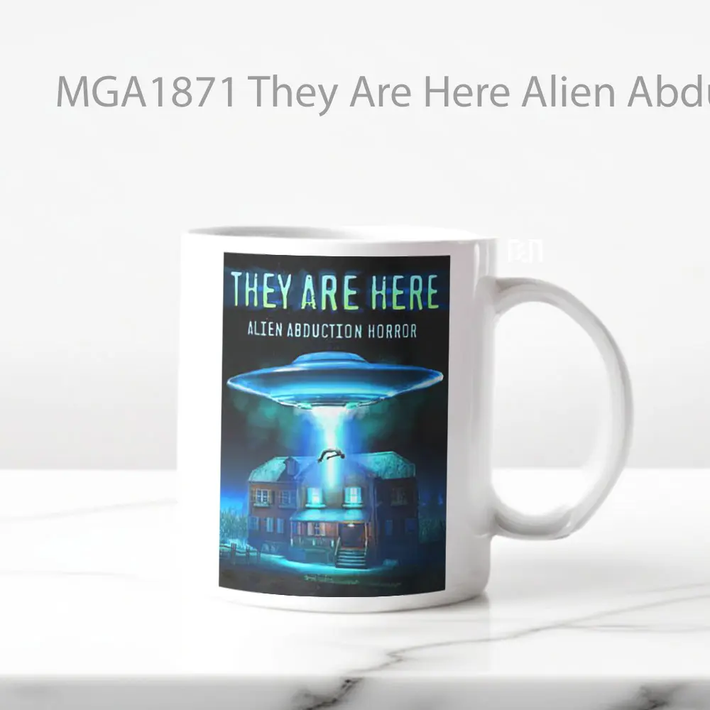 They Are Here Alien Abduction Horror Game Mug