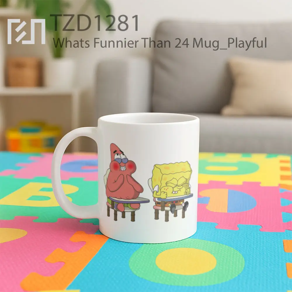 Whats Funnier Than 24 Mug - All-side / Desain