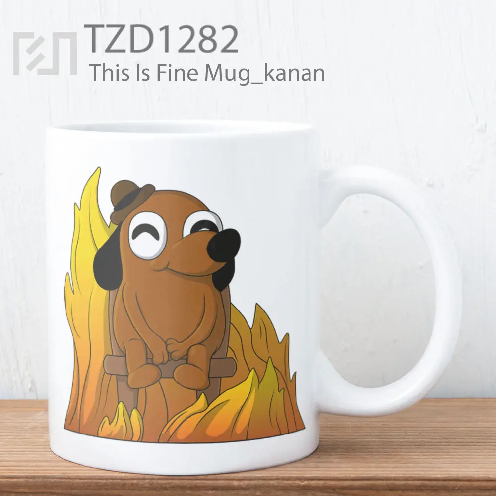 This Is Fine Mug