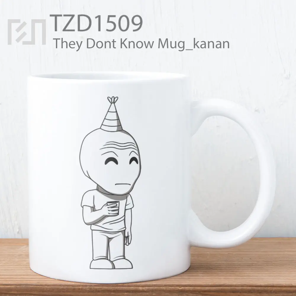 They Dont Know Mug
