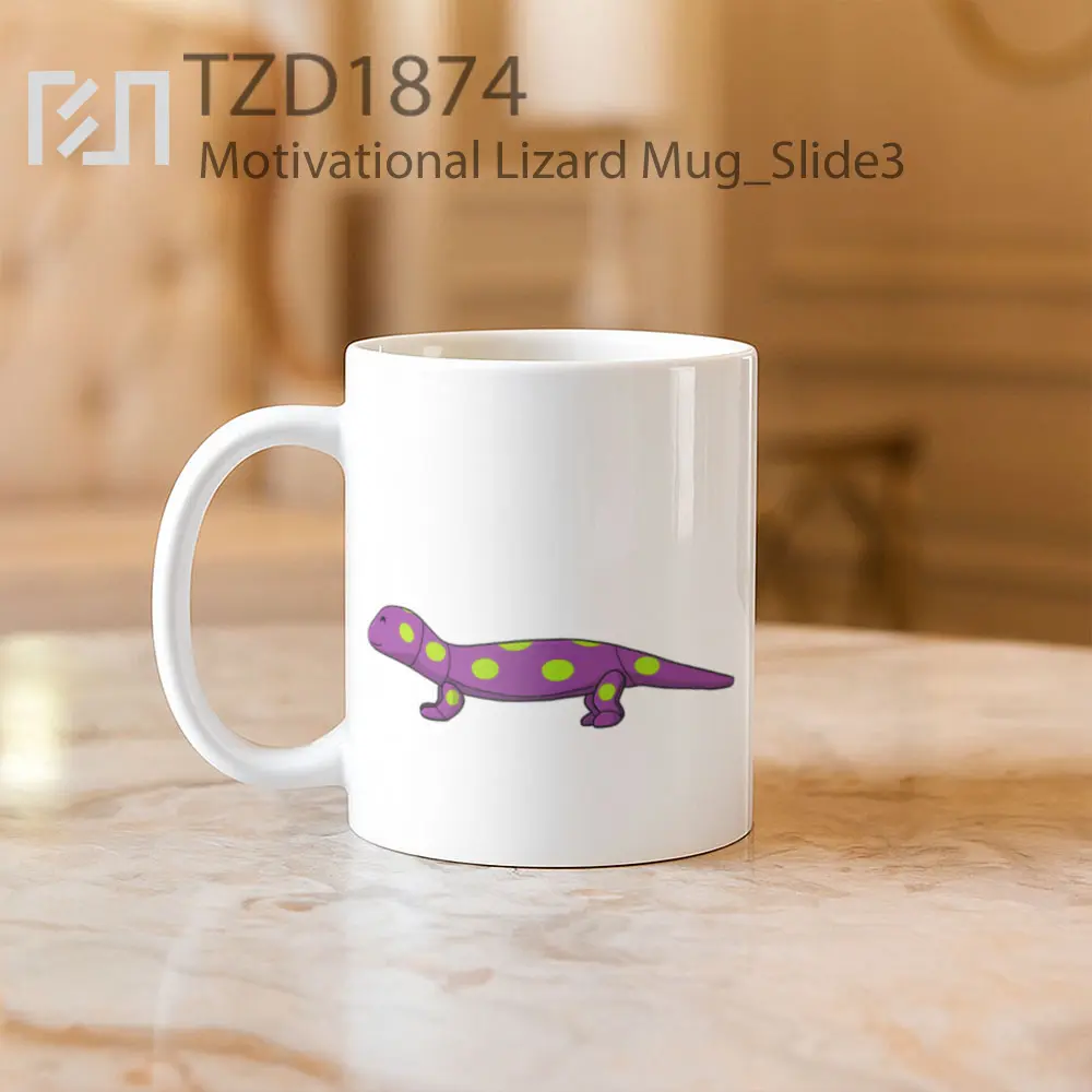 Motivational Lizard Mug - All-side / Desain