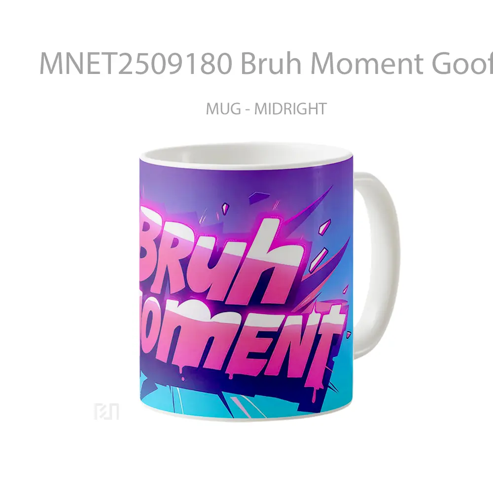 Bruh Moment Goofy Text Pink & Purple Style Mug MNET2509180 - All-side / Desain