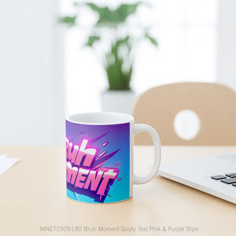 Bruh Moment Goofy Text Pink & Purple Style Mug MNET2509180 - All-side / Desain