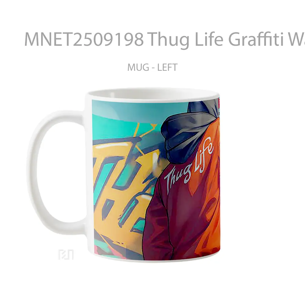 Thug Life Graffiti Wall Mug MNET2509198 - All-side / Desain