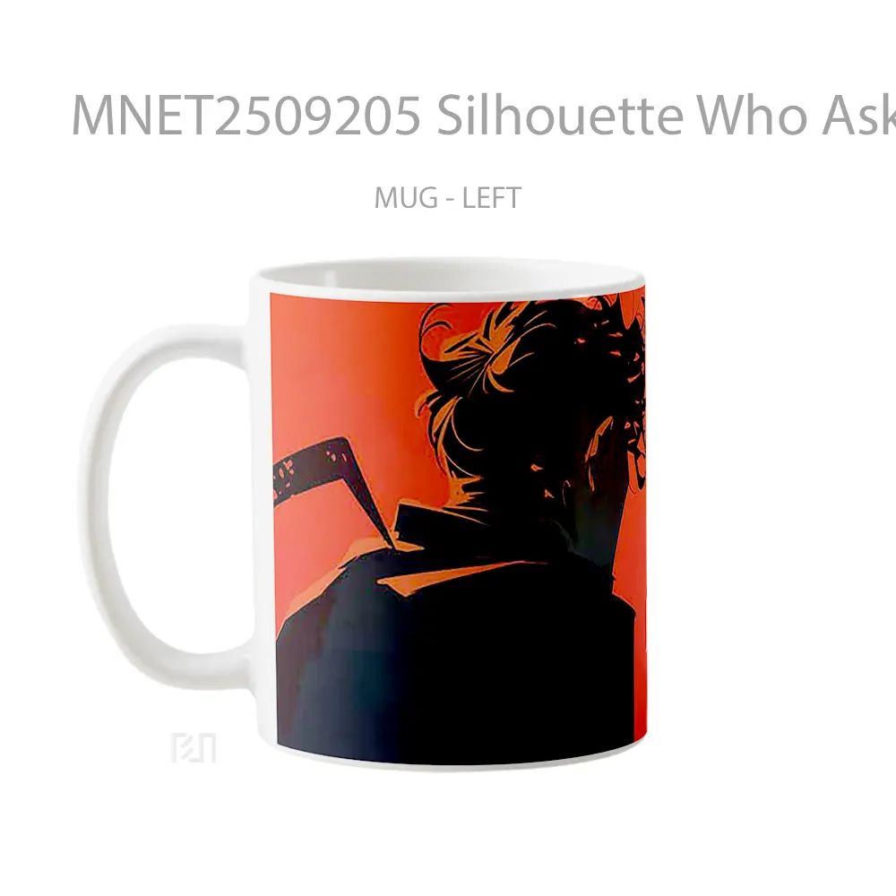 Silhouette Who Asked Mug MNET2509205 - All-side / Desain