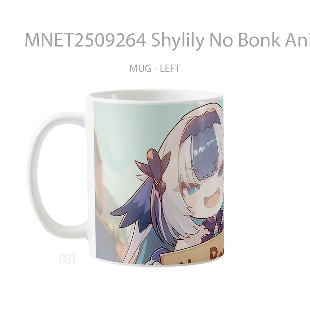 Shylily No Bonk Anime Mug MNET2509264 - All-side / Desain