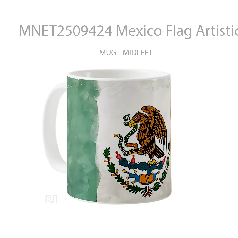 Mexico Flag Artistic Mug MNET2509424 - All-side / Desain