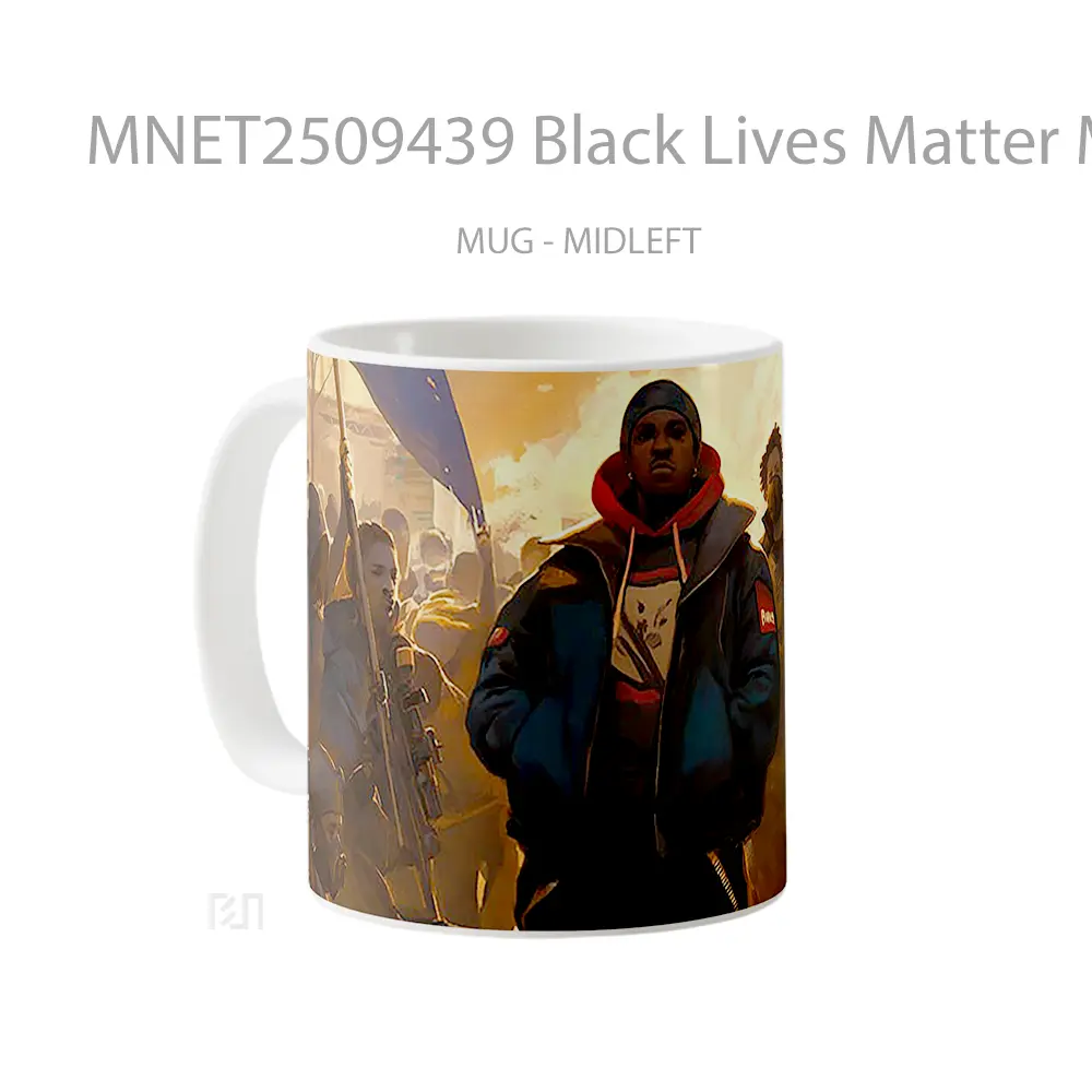 Black Lives Matter Movement Mug MNET2509439 - All-side / Desain