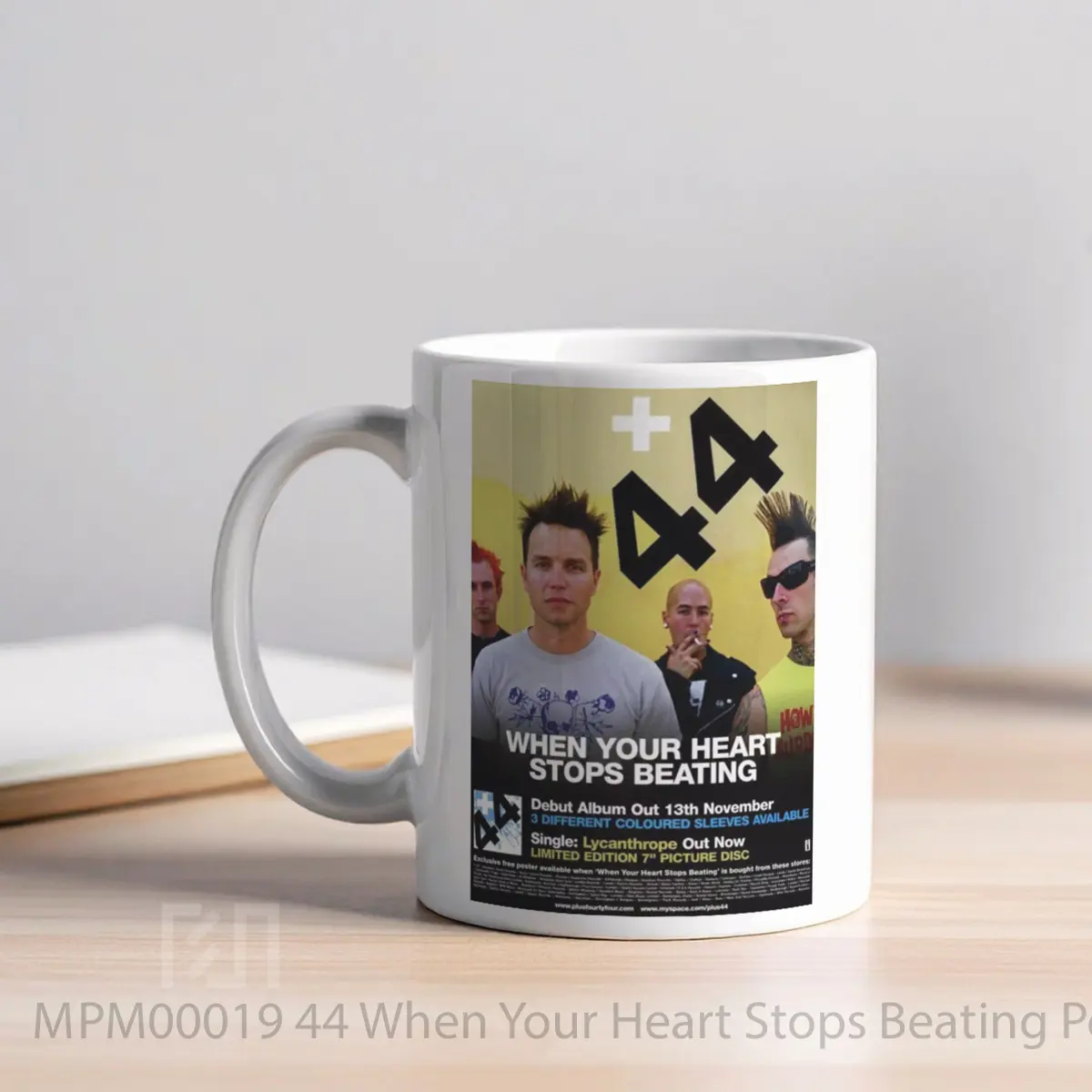 Mug 44 When Your Heart Stops Beating MPM00019 - All-side / Desain