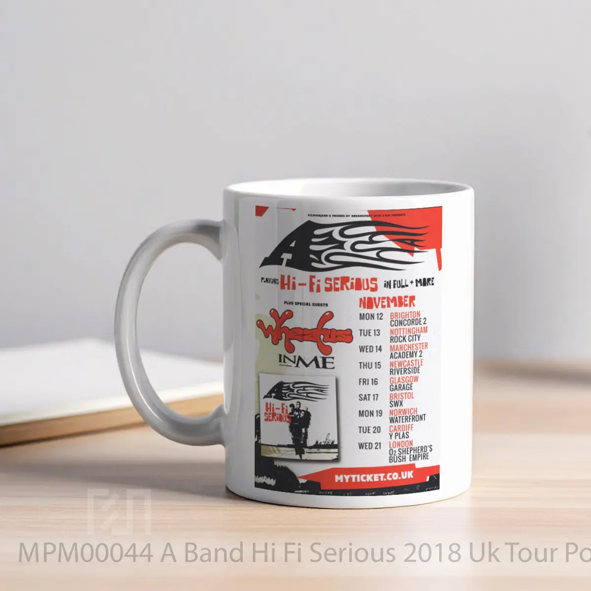 Mug A Band Hi Fi Serious 2018 Uk Tour MPM00044 - All-side / Desain