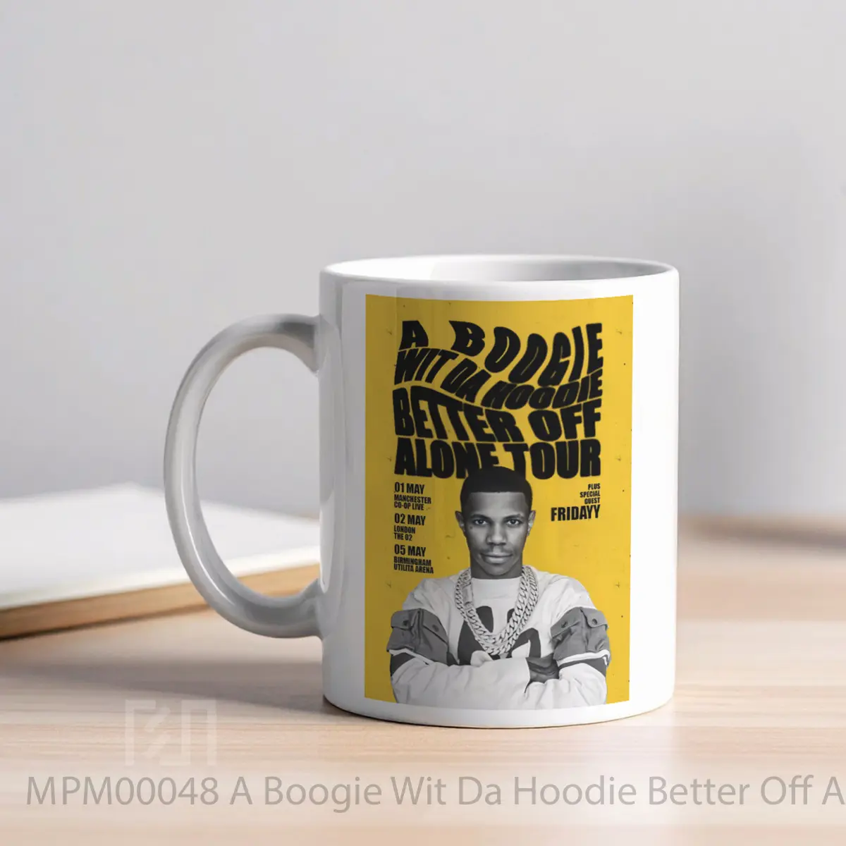 Mug A Boogie Wit Da Hoodie Better Off Alone Uk Tour 2024 MPM00048 - All-side / Desain