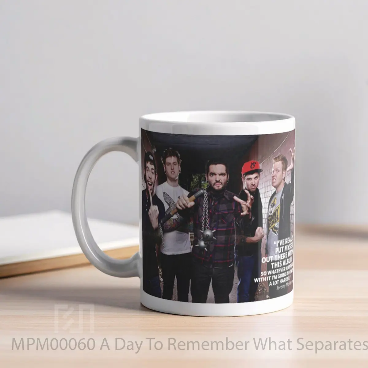 Mug A Day To Remember What Separates Me From You Poste MPM00060 - All-side / Desain
