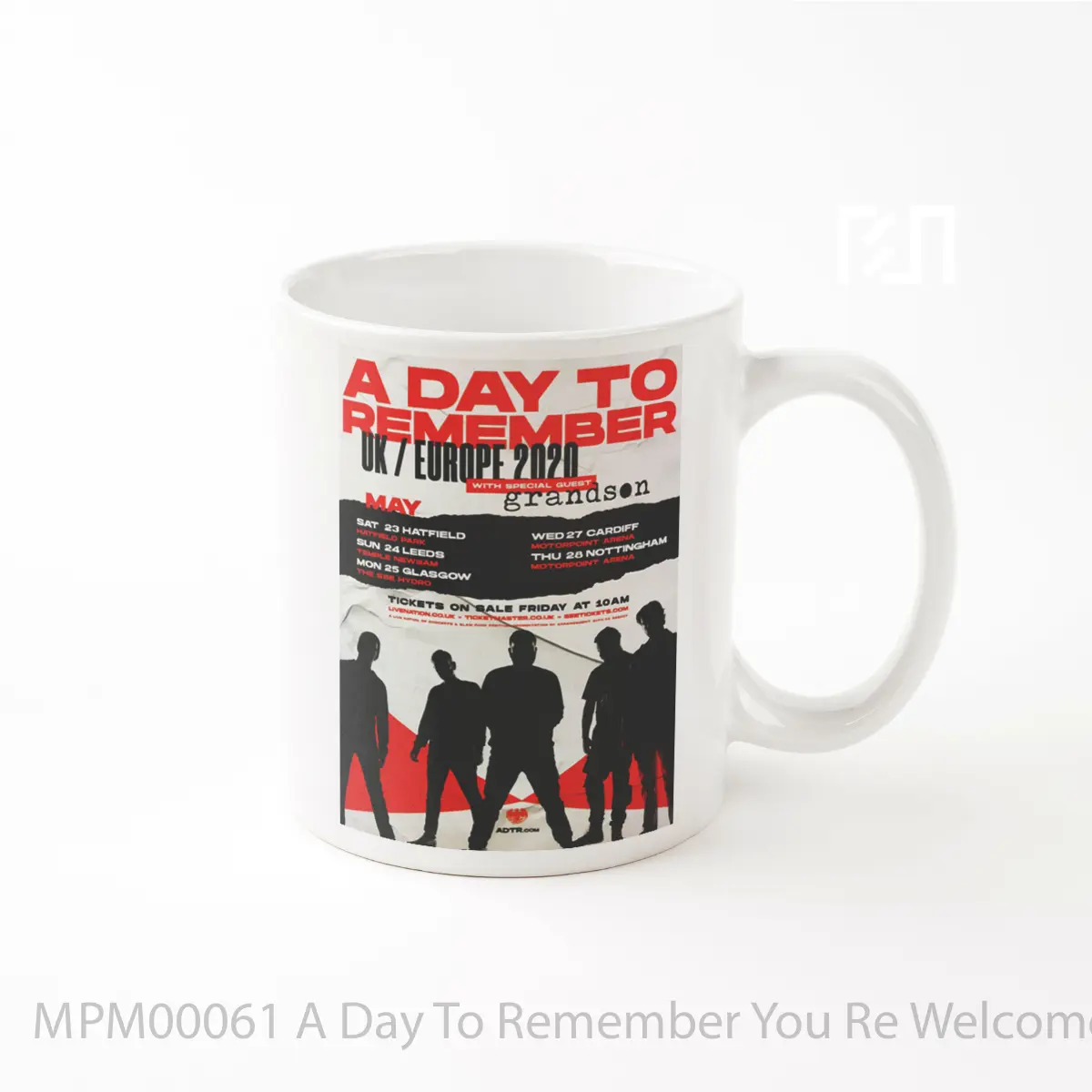 Mug A Day To Remember You Re Welcome Uk Europe 2020 Tour MPM00061