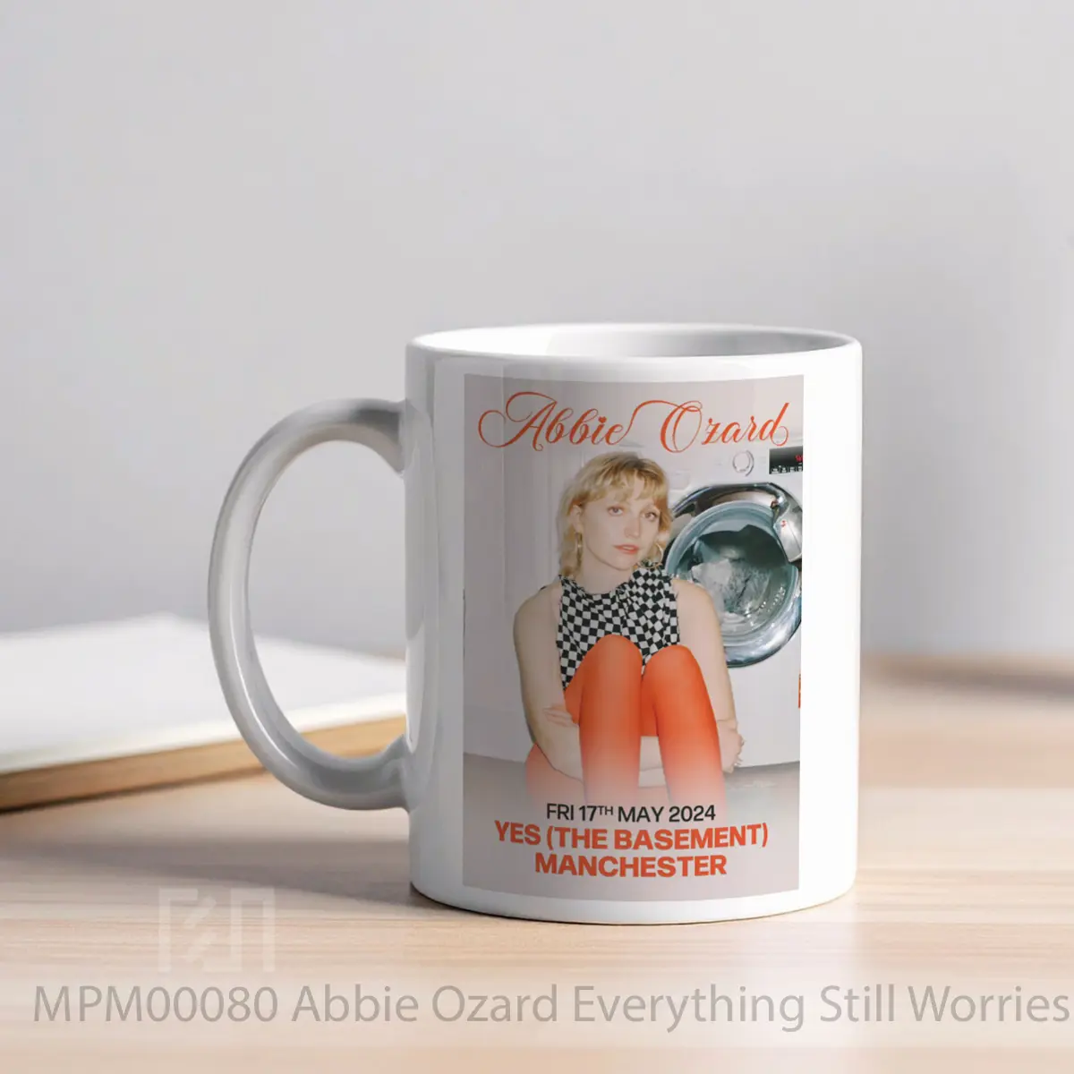 Mug Abbie Ozard Everything Still Worries Me 2024 Uk To 1 MPM00080 - All-side / Desain