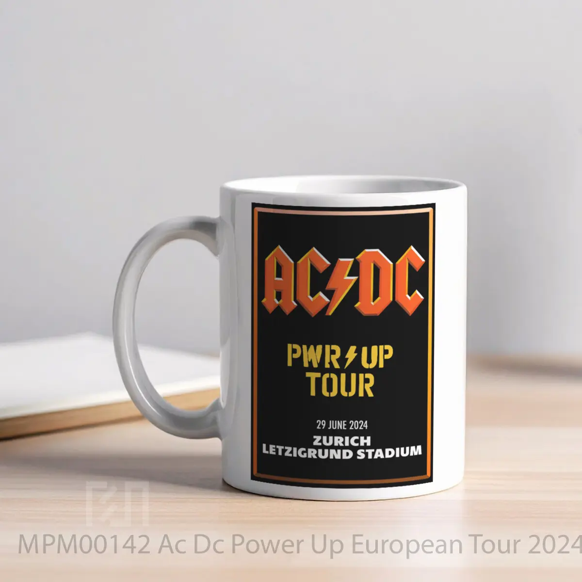 Mug Ac Dc Power Up European Tour 2024 Zurich Switzerland MPM00142 - All-side / Desain