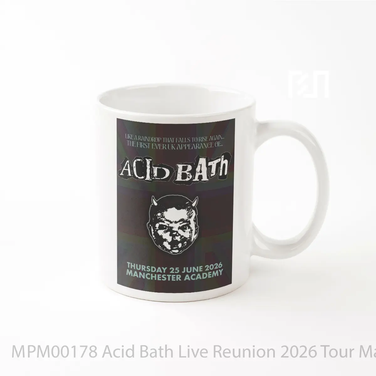 Mug Acid Bath Live Reunion 2026 Tour Manchester MPM00178