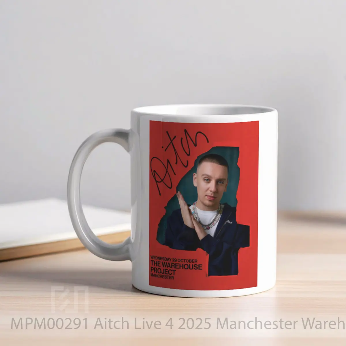 Mug Aitch Live 4 2025 Manchester Warehouse Project MPM00291 - All-side / Desain