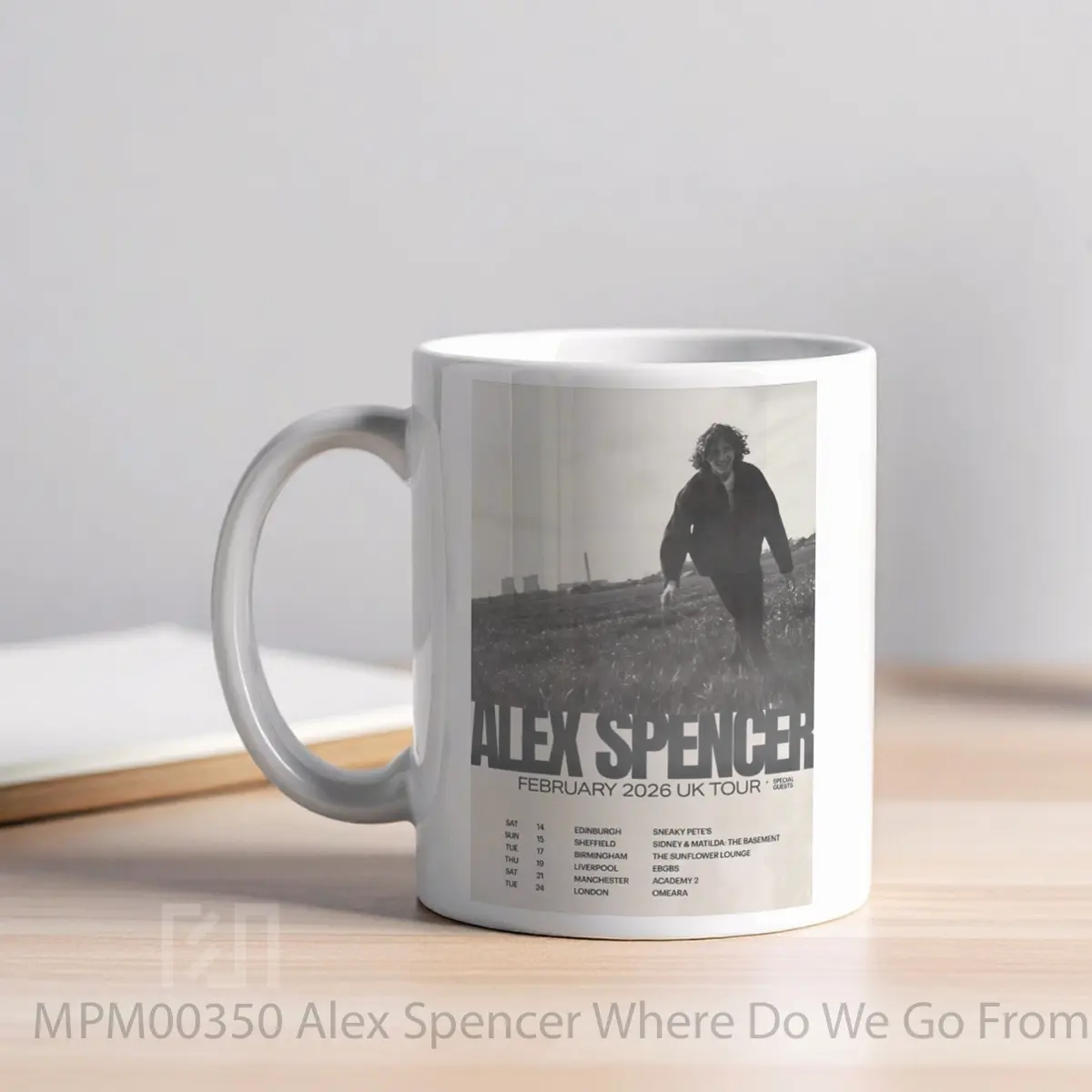Mug Alex Spencer Where Do We Go From Here 2026 Uk Tour MPM00350 - All-side / Desain
