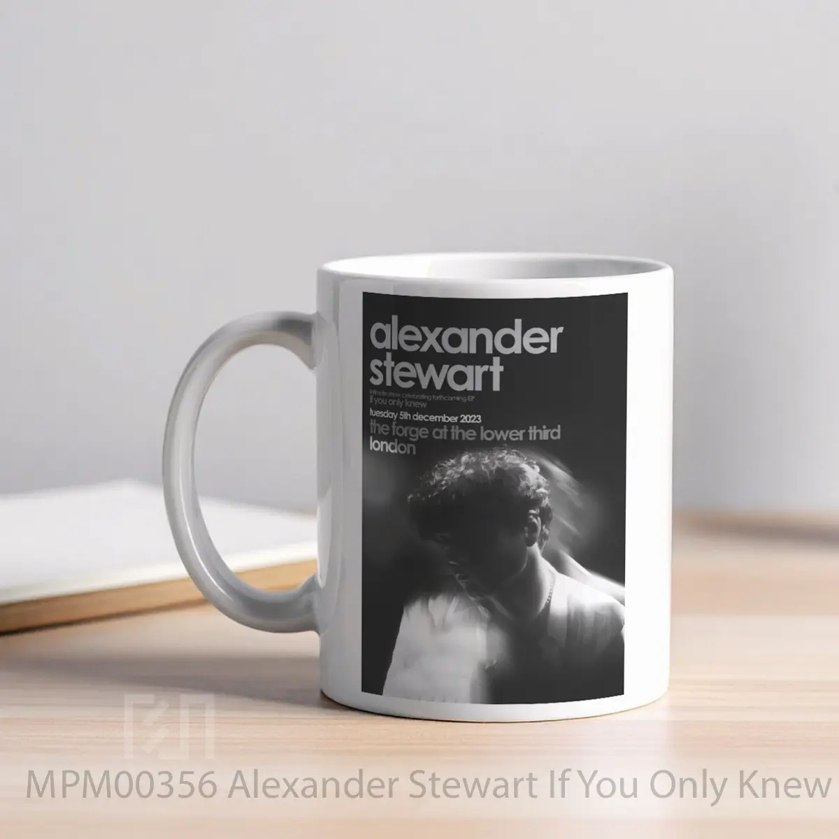 Mug Alexander Stewart If You Only Knew Tour London 2023 MPM00356 - All-side / Desain