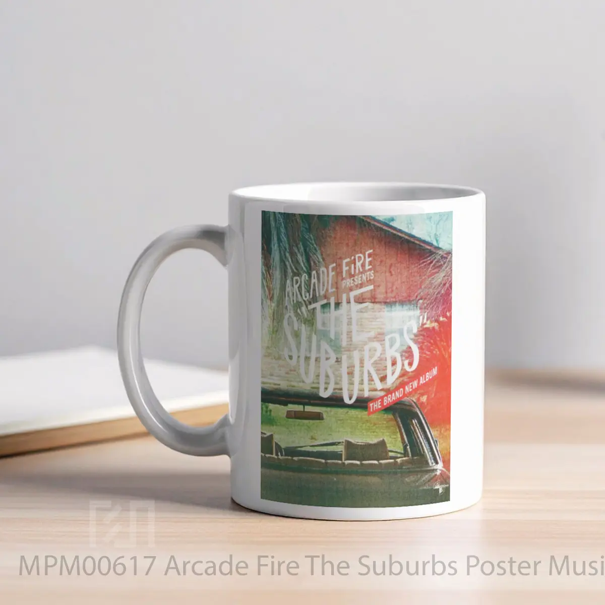Mug Arcade Fire The Suburbs MPM00617 - All-side / Desain