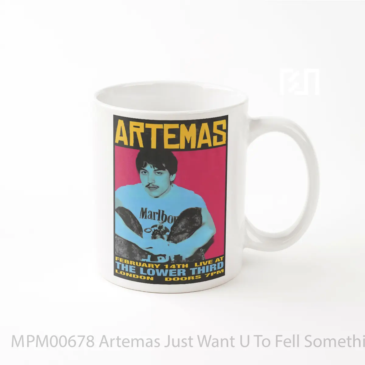 Mug Artemas Just Want U To Fell Something 2024 Tour MPM00678