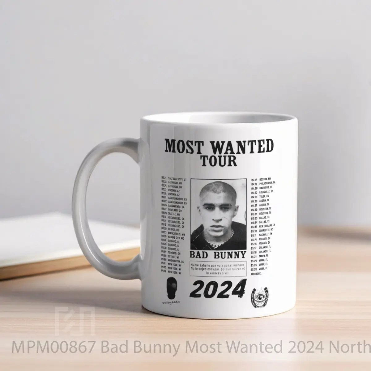 Mug Bad Bunny Most Wanted 2024 North American Tour Pos MPM00867 - All-side / Desain