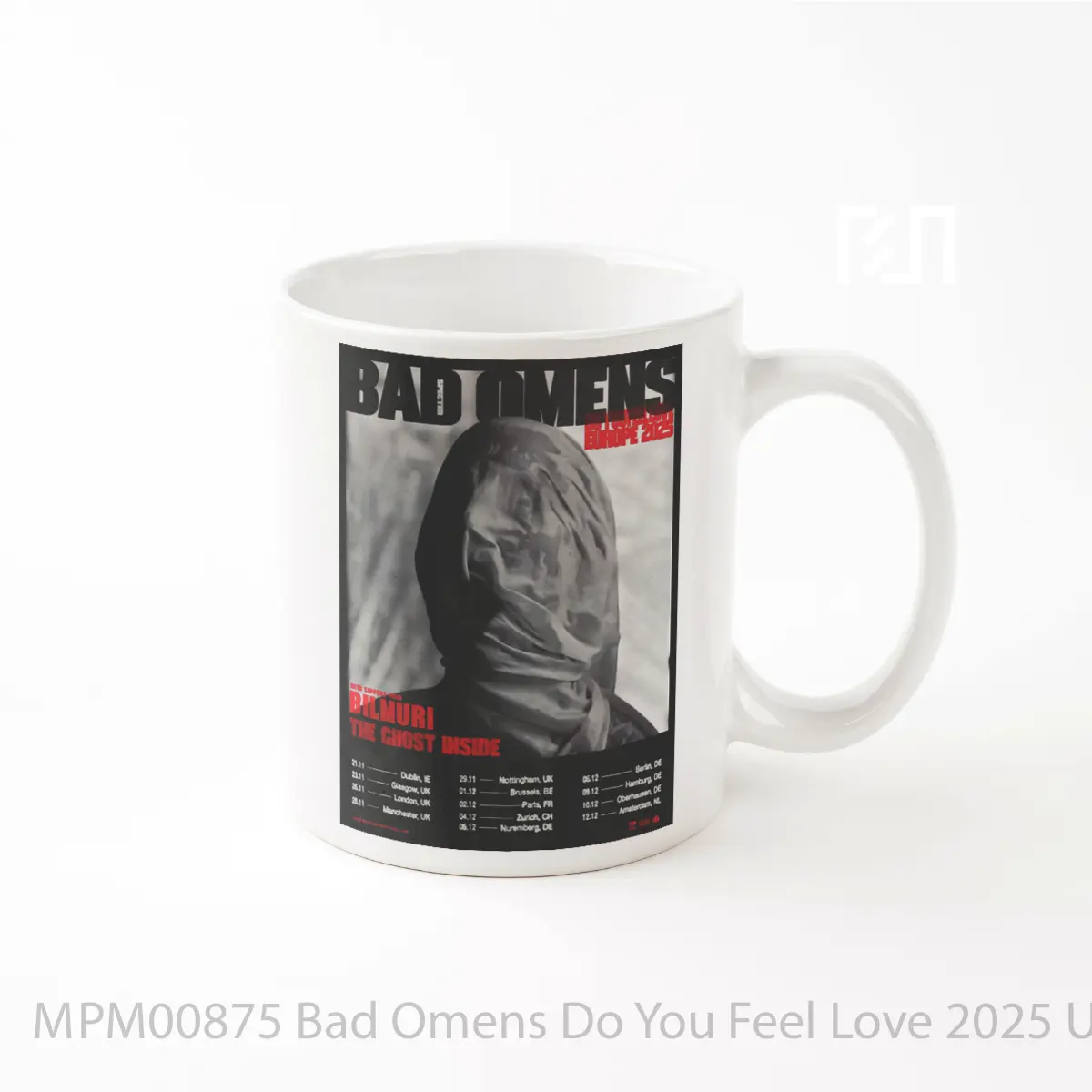 Mug Bad Omens Do You Feel Love 2025 Uk Europe Tour P 1 MPM00875