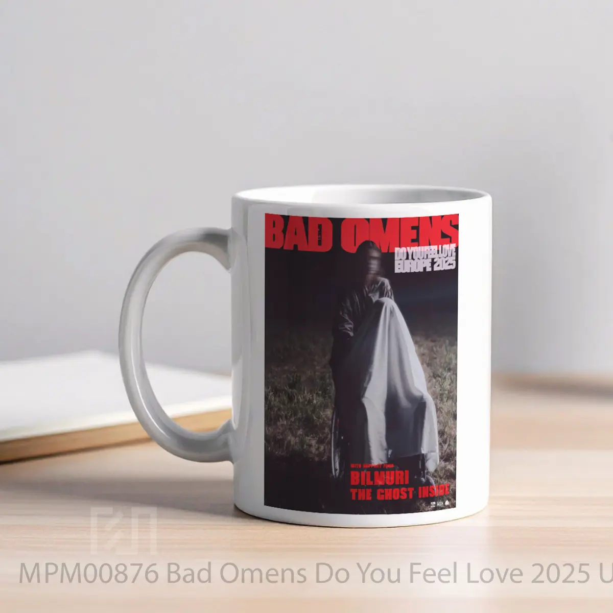 Mug Bad Omens Do You Feel Love 2025 Uk Europe Tour P MPM00876 - All-side / Desain