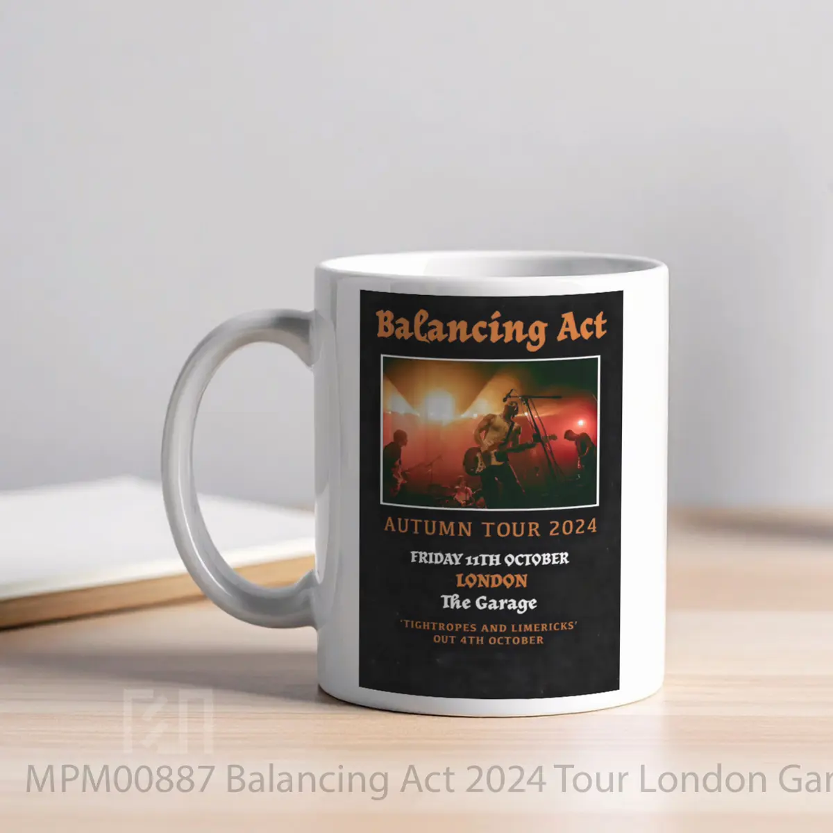 Mug Balancing Act 2024 Tour London Garage MPM00887 - All-side / Desain