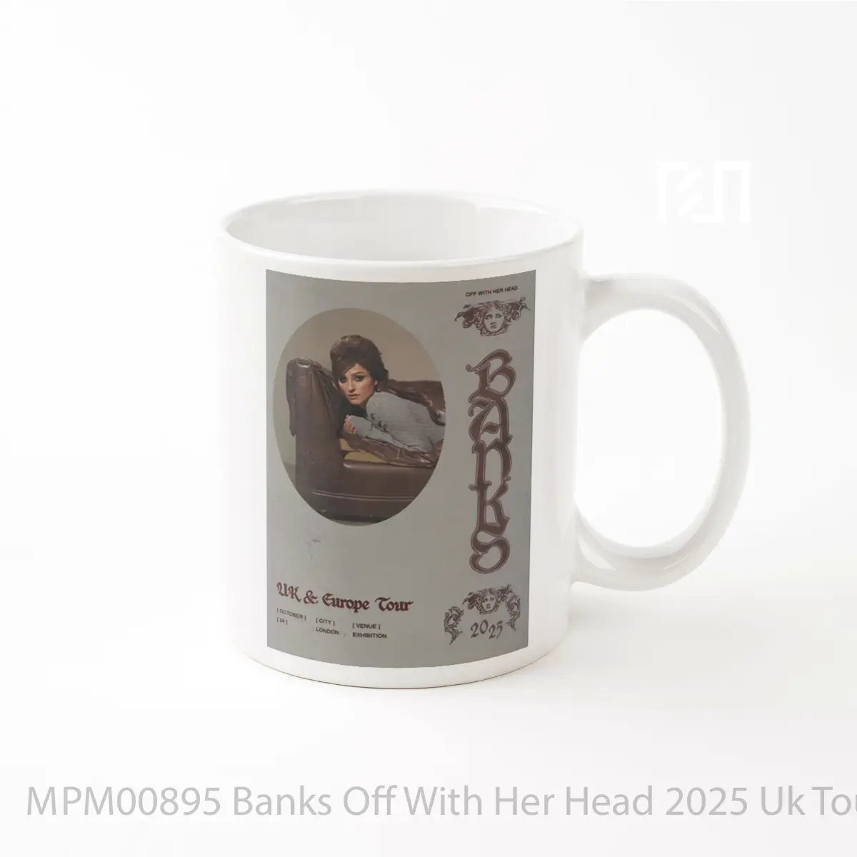 Mug Banks Off With Her Head 2025 Uk Tour MPM00895
