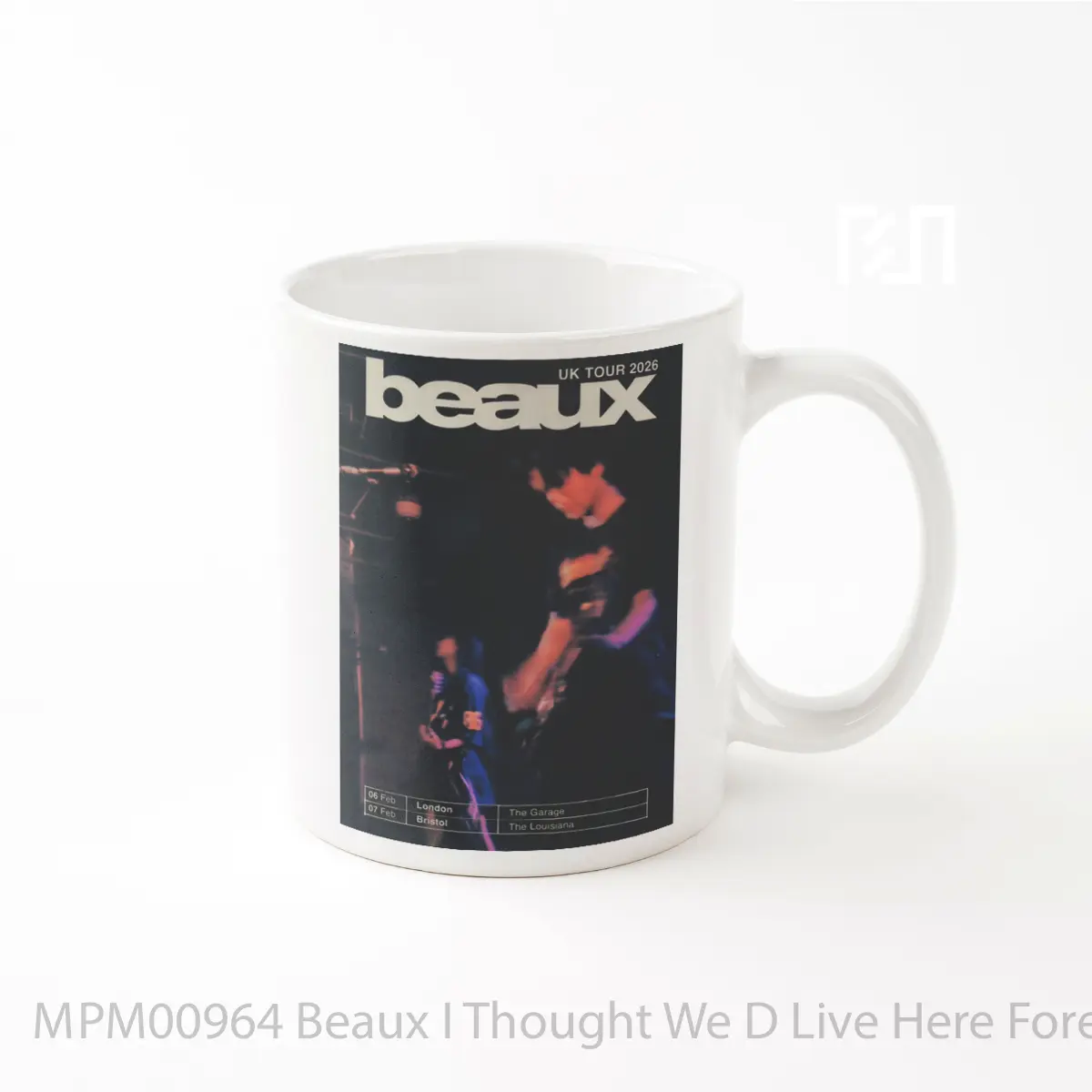Mug Beaux I Thought We D Live Here Forever 2026 Uk Tour MPM00964