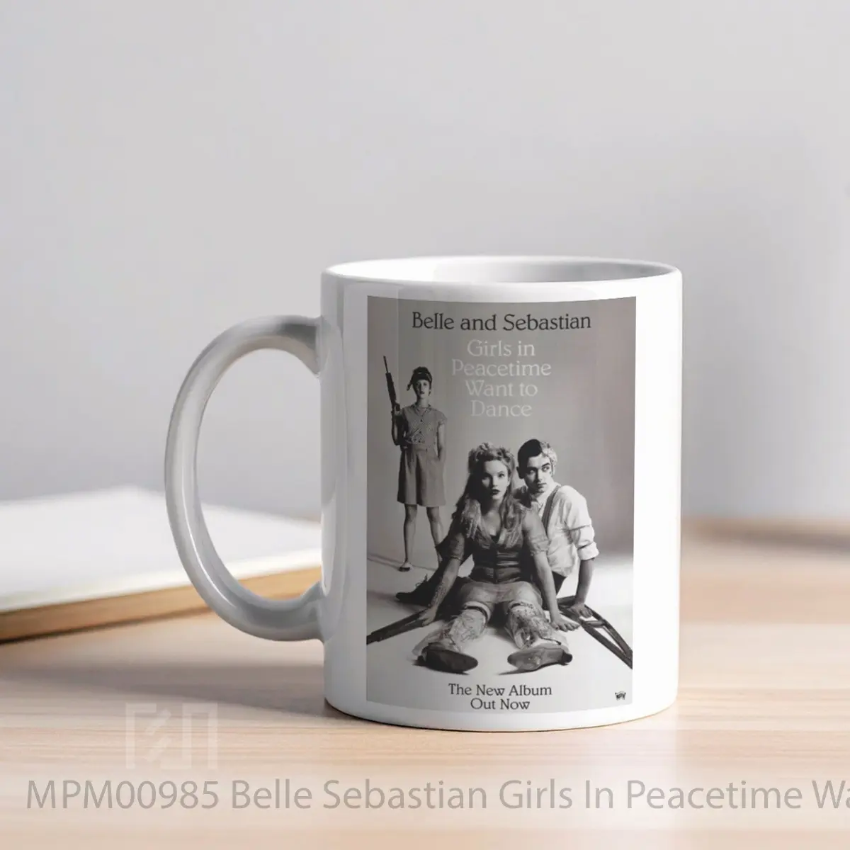 Mug Belle Sebastian Girls In Peacetime Want To Dance MPM00985 - All-side / Desain
