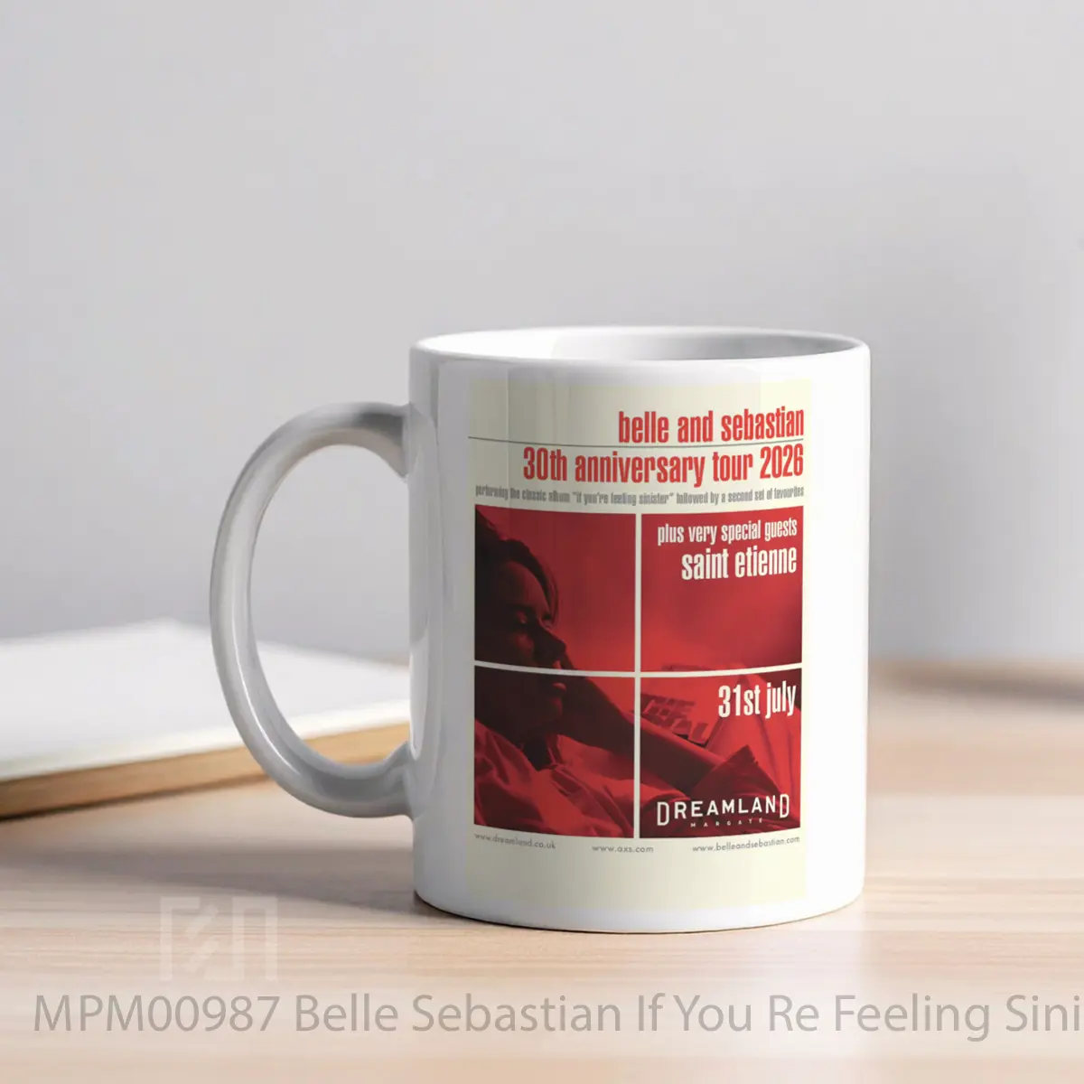 Mug Belle Sebastian If You Re Feeling Sinister 2026 Tour 2 MPM00987 - All-side / Desain