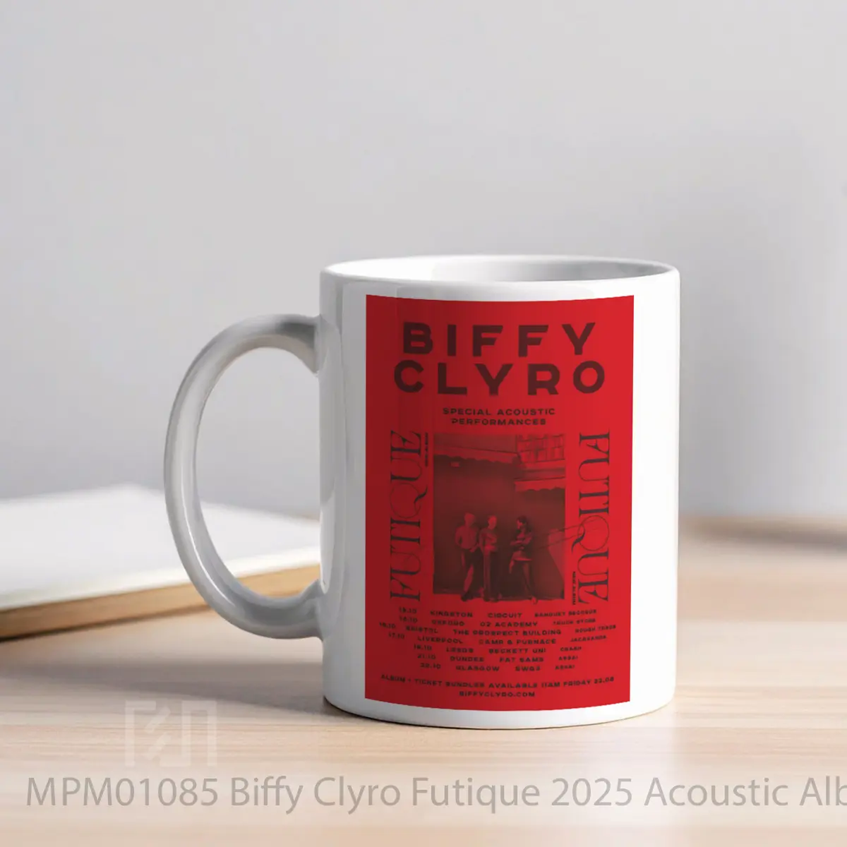 Mug Biffy Clyro Futique 2025 Acoustic Album Release Tour MPM01085 - All-side / Desain