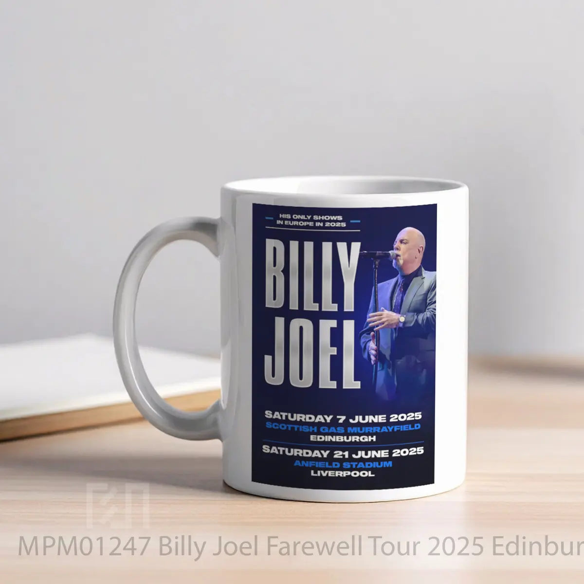 Mug Billy Joel Farewell Tour 2025 Edinburgh Murrayfield MPM01247 - All-side / Desain