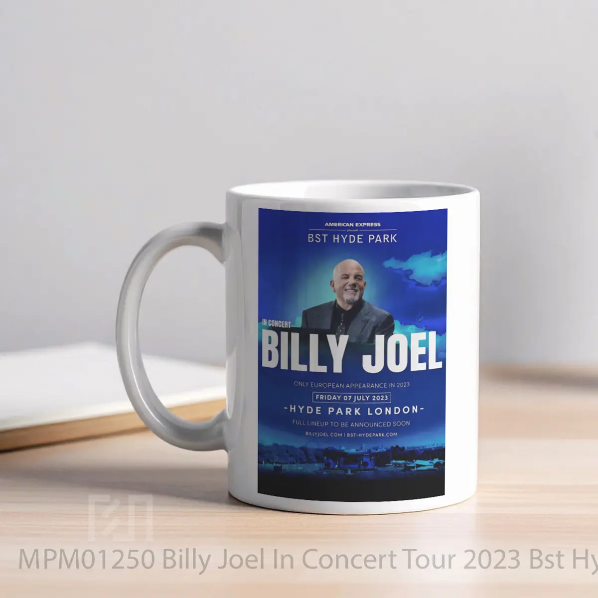 Mug Billy Joel In Concert Tour 2023 Bst Hyde Park London MPM01250 - All-side / Desain