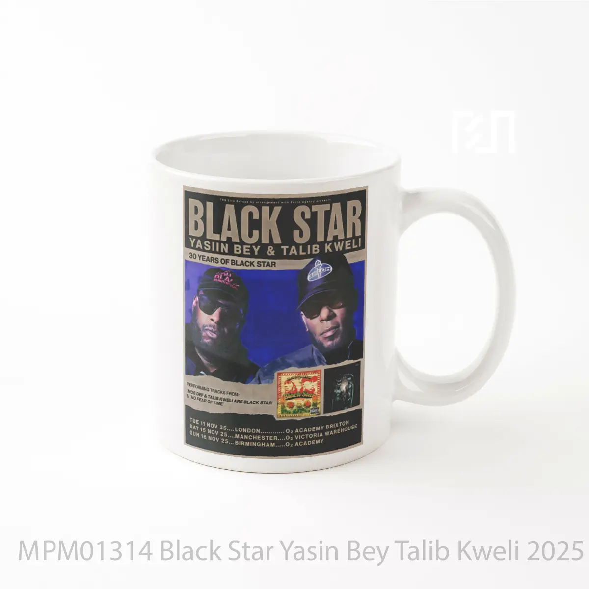 Mug Black Star Yasin Bey Talib Kweli 2025 Uk Tour MPM01314