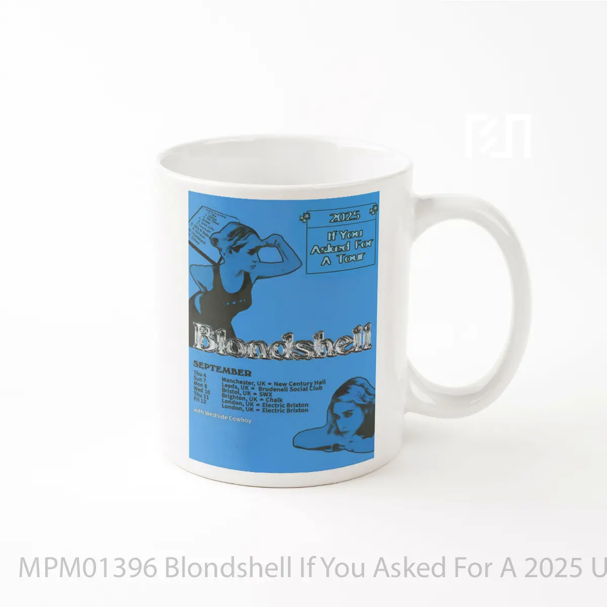Mug Blondshell If You Asked For A 2025 Uk Tour MPM01396