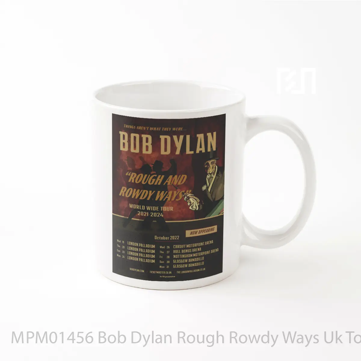 Mug Bob Dylan Rough Rowdy Ways Uk Tour 2022 MPM01456