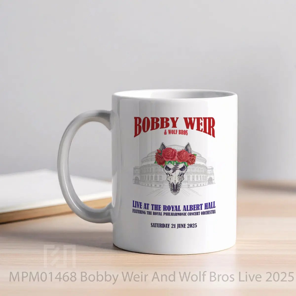 Mug Bobby Weir And Wolf Bros Live 2025 London Royal Albert Hall MPM01468 - All-side / Desain