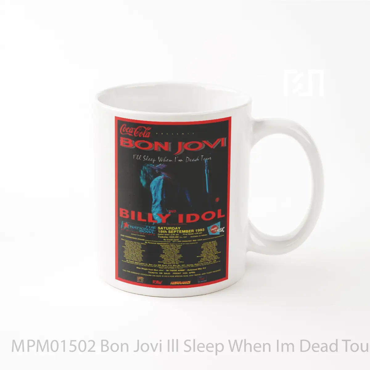 Mug Bon Jovi Ill Sleep When Im Dead Tour 1993 MPM01502