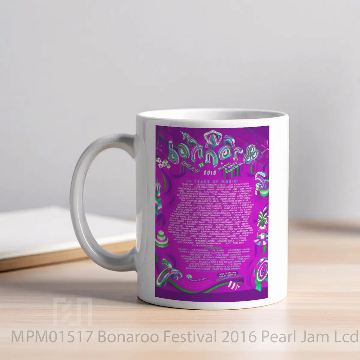 Mug Bonaroo Festival 2016 Pearl Jam Lcd Soundsystem MPM01517 - All-side / Desain