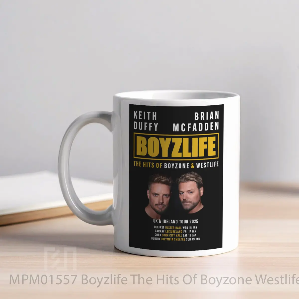 Mug Boyzlife The Hits Of Boyzone Westlife 2025 Irela MPM01557 - All-side / Desain
