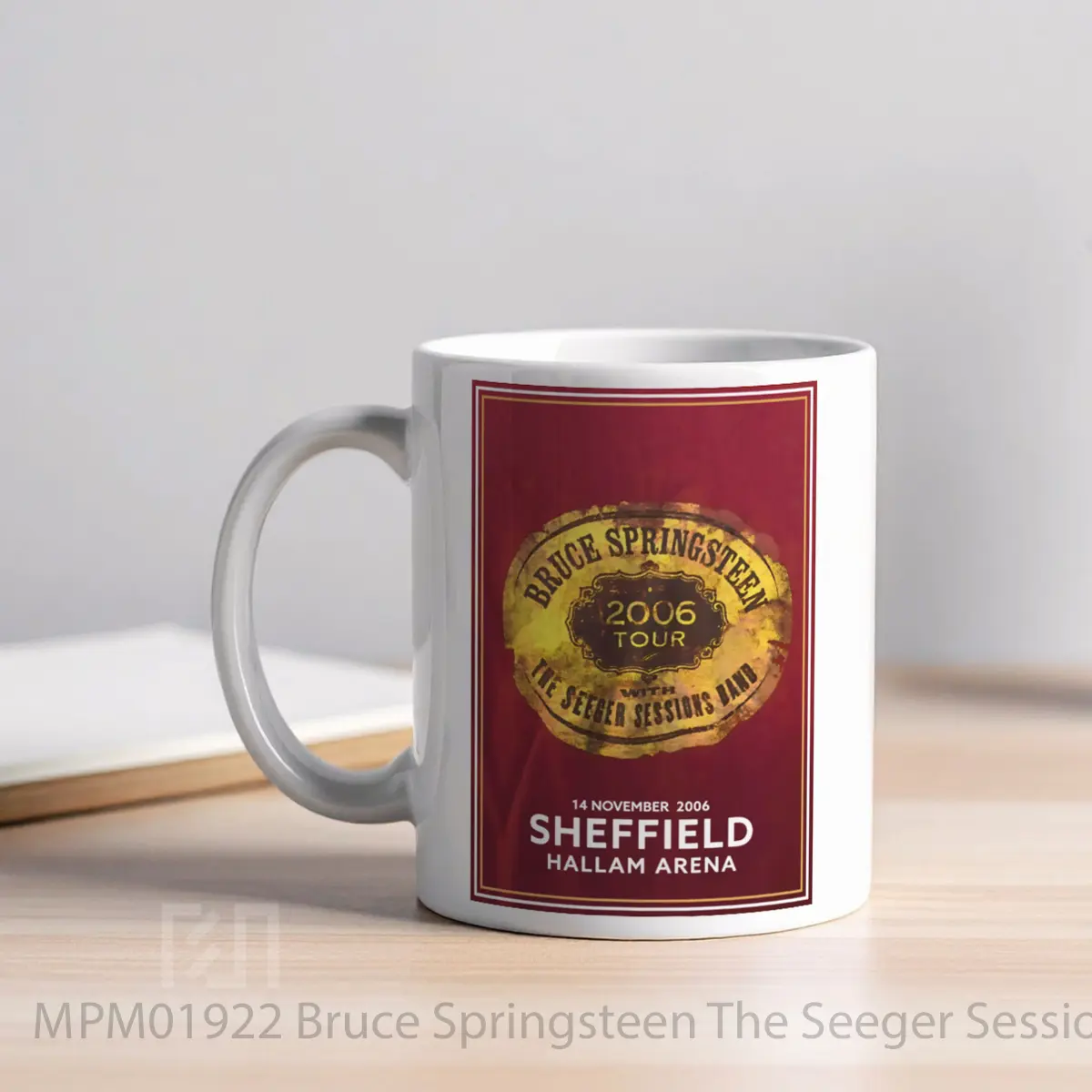 Mug Bruce Springsteen The Seeger Sessions Band 2006 Tour Sheffield Hallam Arena 14 November MPM01922 - All-side / Desain