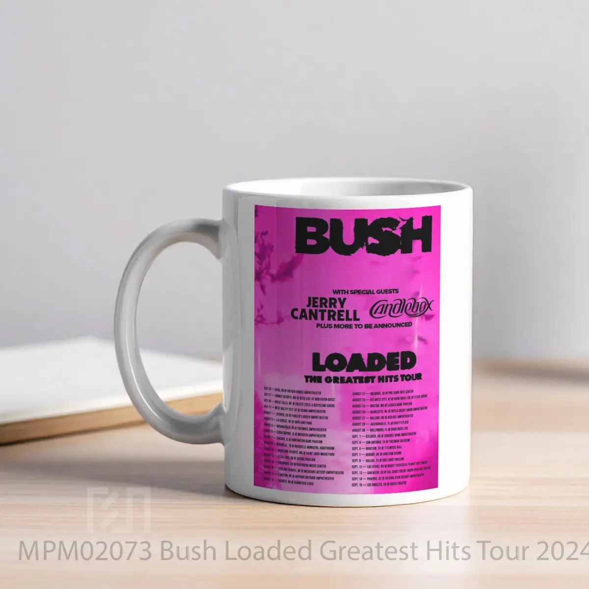 Mug Bush Loaded Greatest Hits Tour 2024 North America MPM02073 - All-side / Desain