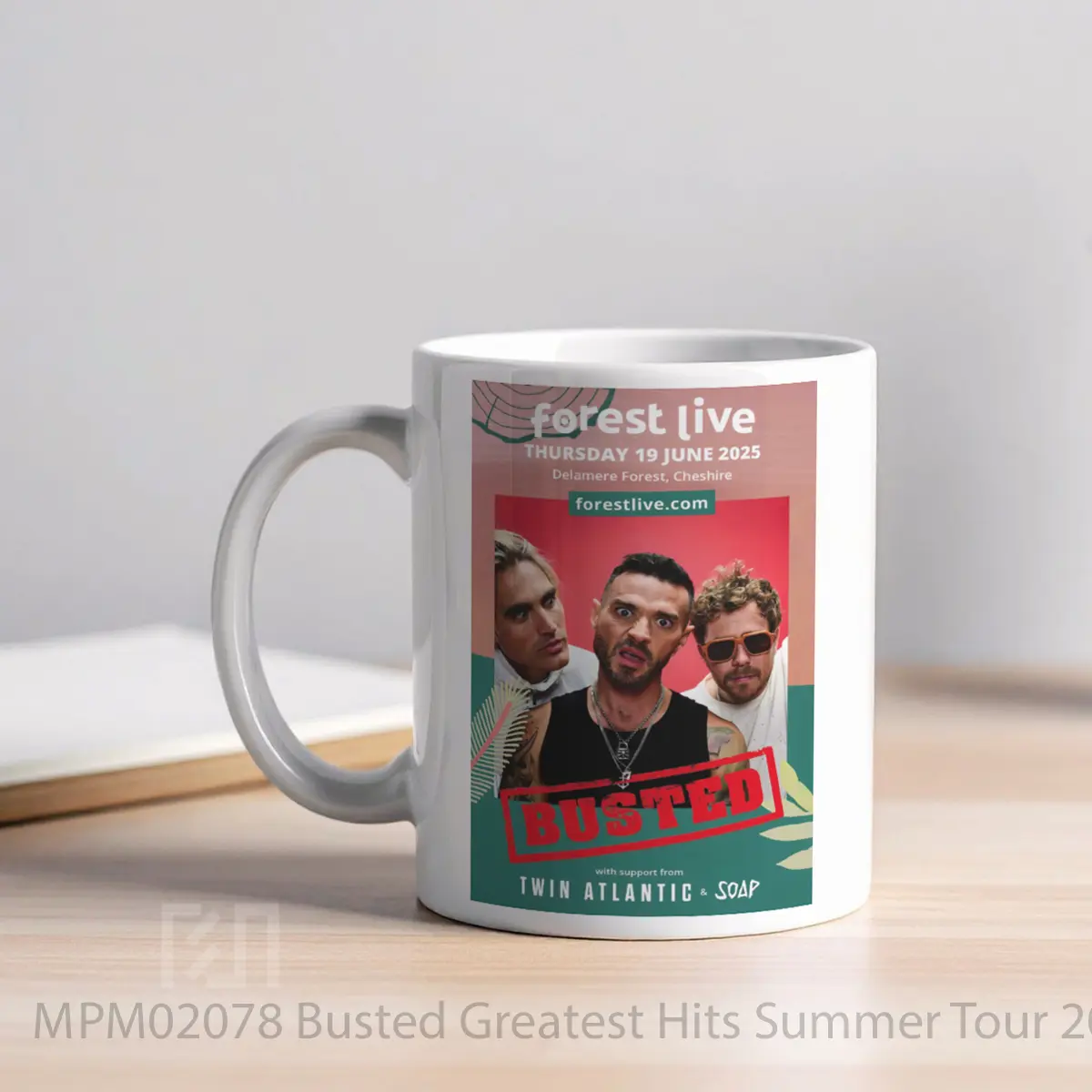 Mug Busted Greatest Hits Summer Tour 2025 Delamere Forest Live MPM02078 - All-side / Desain