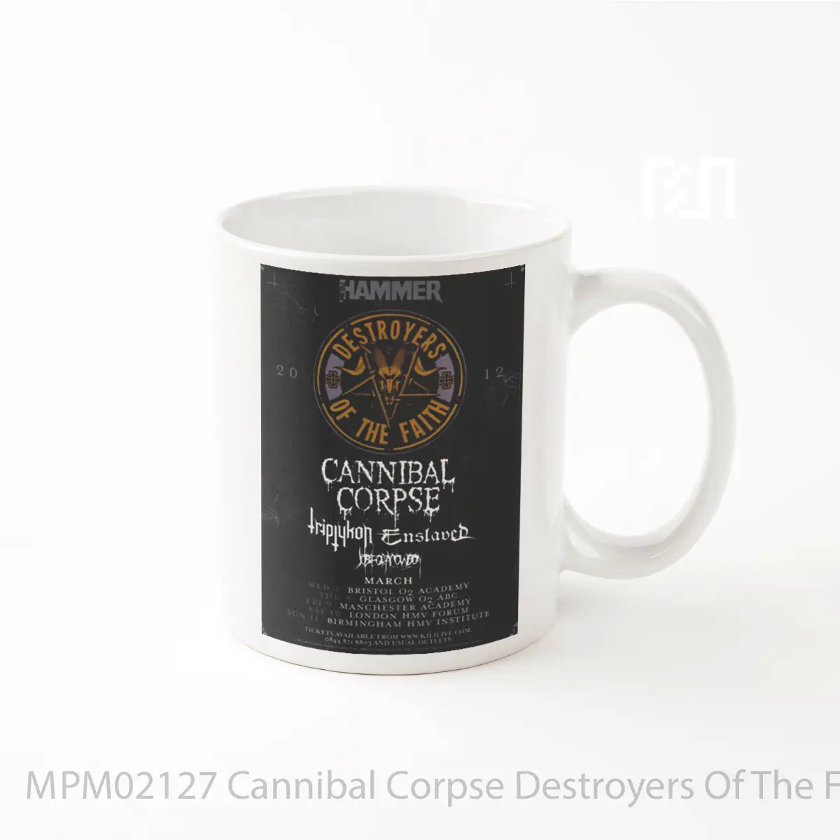 Mug Cannibal Corpse Destroyers Of The Faith 2012 Uk To MPM02127