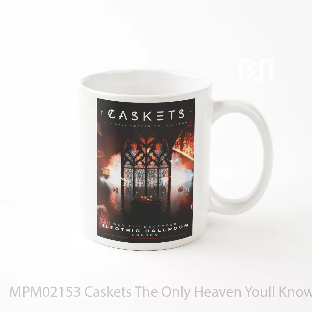 Mug Caskets The Only Heaven Youll Know 2025 To MPM02153